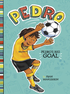 cover image of Pedro's Big Goal